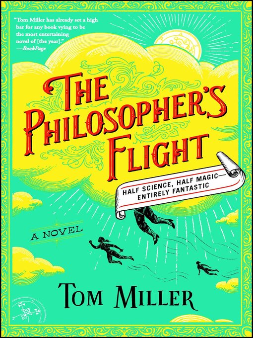 Title details for The Philosopher's Flight by Tom Miller - Available